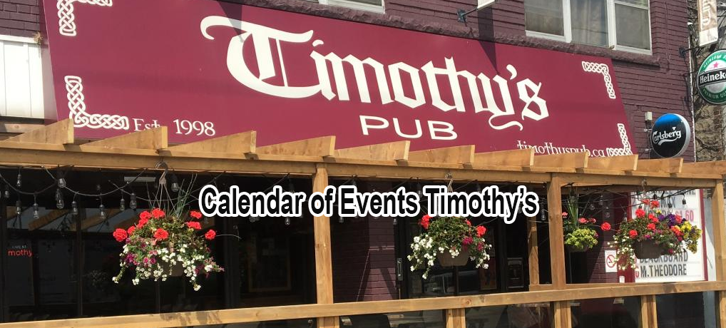 Timothy s Pub Calendar Events List Of Music Events In Toronto