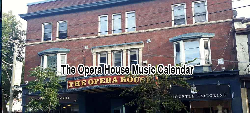 The Opera House Music Calendar List Of Music Events In Toronto